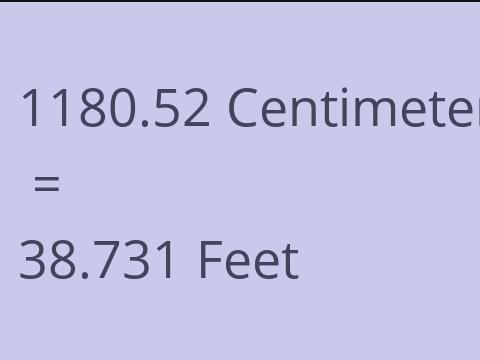 1180.52 CM TO FEET