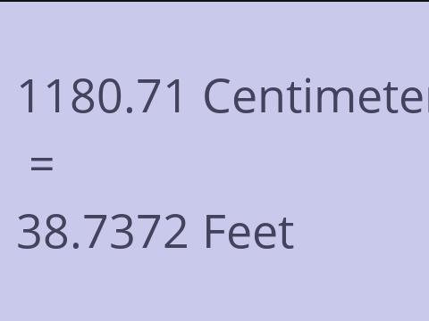 1180.71 CM TO FEET