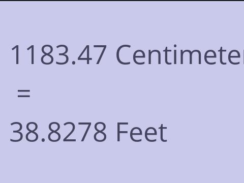 1183.47 CM TO FEET