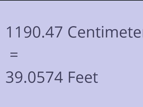 1190.47 CM TO FEET