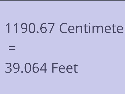 1190.67 CM TO FEET