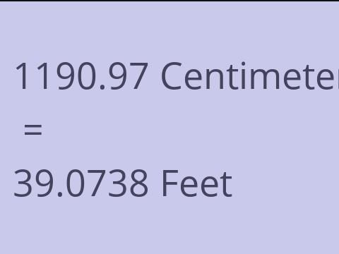 1190.97 CM TO FEET