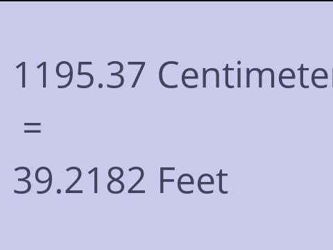 1195.37 CM TO FEET