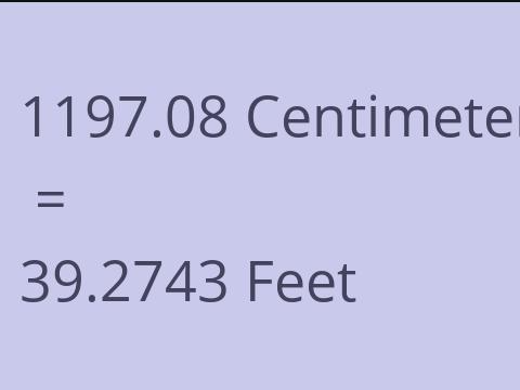 1197.08 CM TO FEET