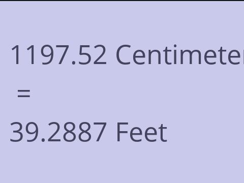 1197.52 CM TO FEET