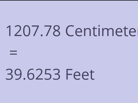 1207.78 CM TO FEET