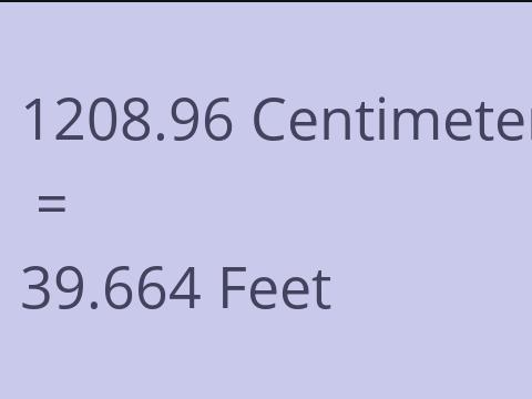 1208.96 CM TO FEET