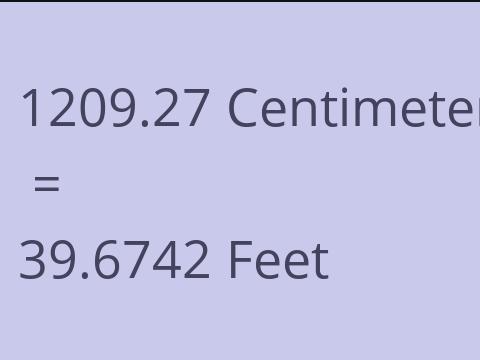 1209.27 CM TO FEET