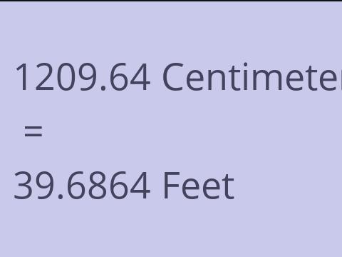 1209.64 CM TO FEET