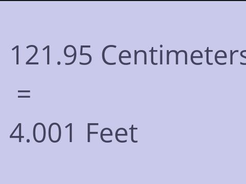 121.95 CM TO FEET