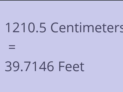 1210.5 CM TO FEET