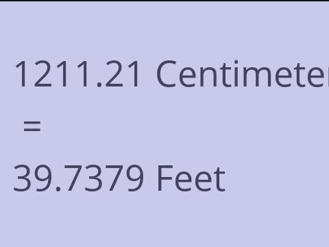 1211.21 CM TO FEET