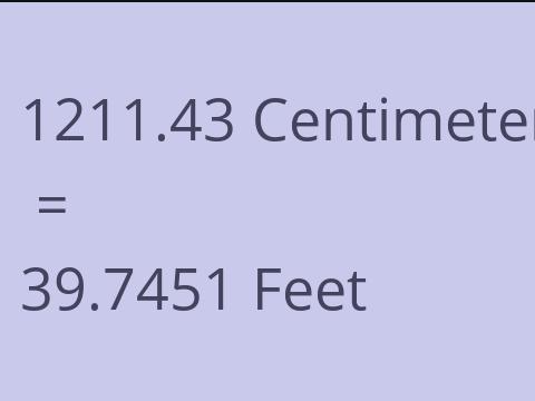 1211.43 CM TO FEET