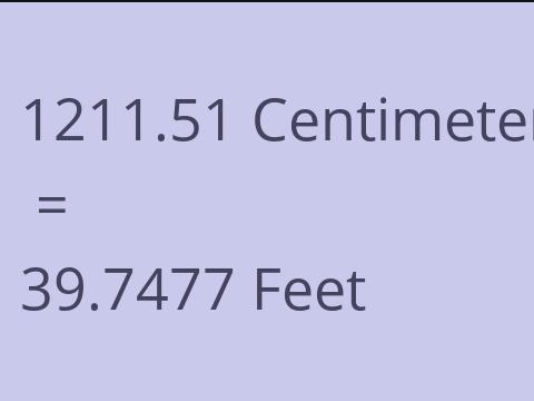 1211.51 CM TO FEET