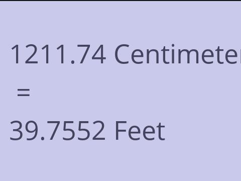 1211.74 CM TO FEET