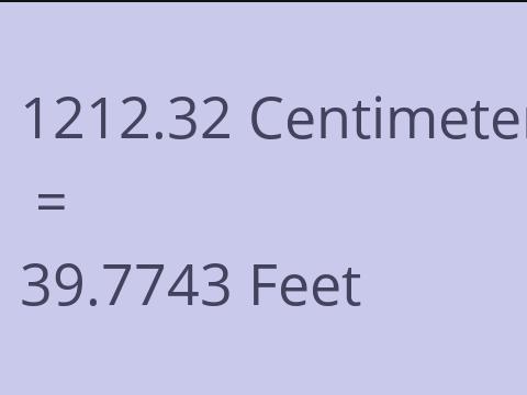 1212.32 CM TO FEET