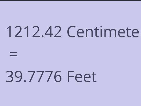 1212.42 CM TO FEET