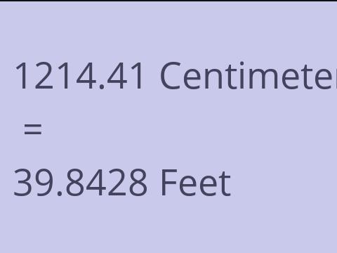 1214.41 CM TO FEET