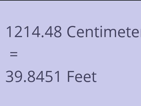 1214.48 CM TO FEET