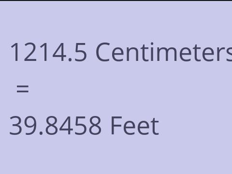 1214.5 CM TO FEET