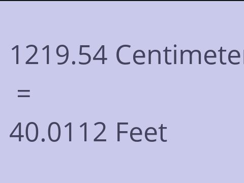 1219.54 CM TO FEET