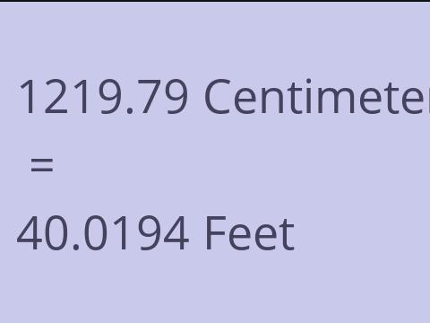 1219.79 CM TO FEET