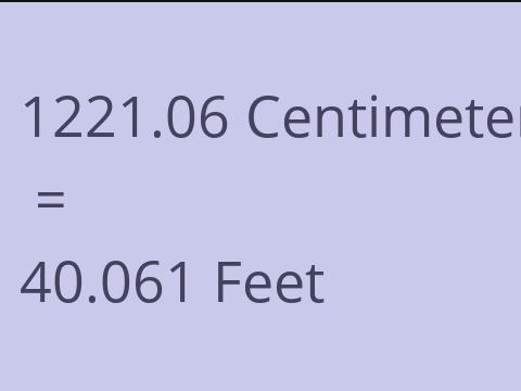 1221.06 CM TO FEET