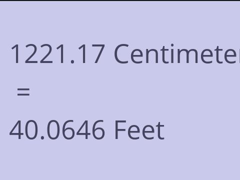 1221.17 CM TO FEET