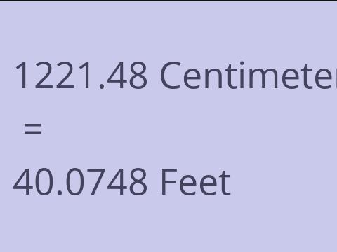 1221.48 CM TO FEET