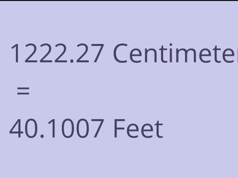 1222.27 CM TO FEET