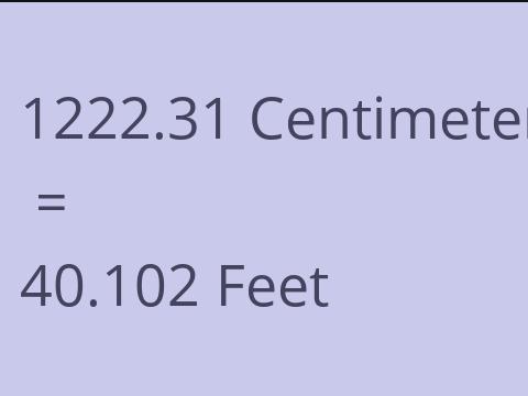 1222.31 CM TO FEET