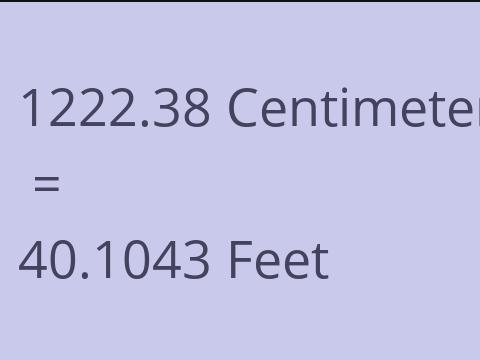 1222.38 CM TO FEET