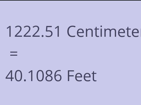 1222.51 CM TO FEET