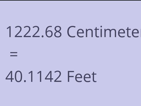 1222.68 CM TO FEET