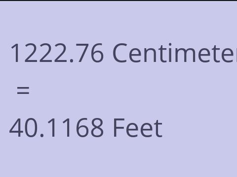 1222.76 CM TO FEET