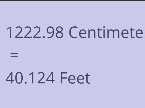 1222.98 CM TO FEET