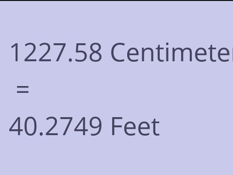 1227.58 CM TO FEET