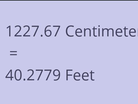 1227.67 CM TO FEET