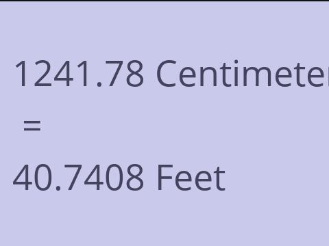 1241.78 CM TO FEET