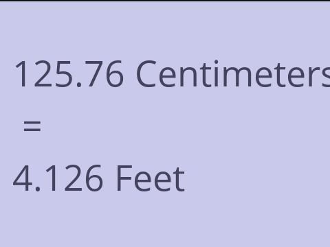 125.76 CM TO FEET