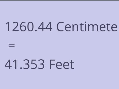 1260.44 CM TO FEET