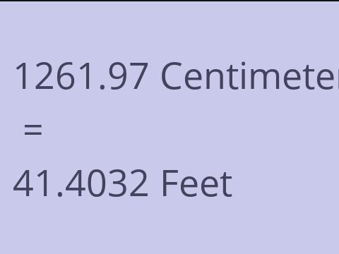 1261.97 CM TO FEET