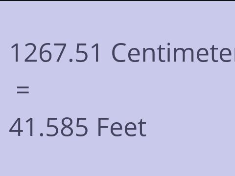 1267.51 CM TO FEET