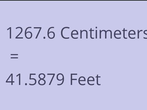 1267.6 CM TO FEET