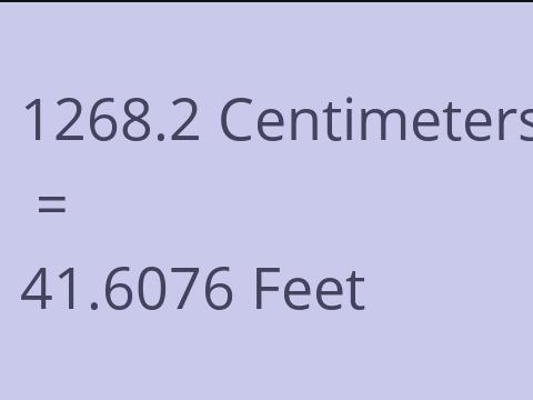 1268.2 CM TO FEET