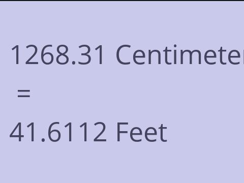 1268.31 CM TO FEET