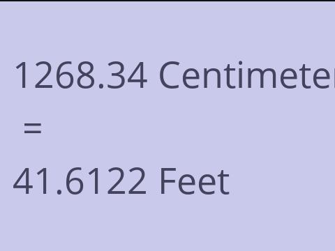 1268.34 CM TO FEET