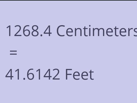 1268.4 CM TO FEET