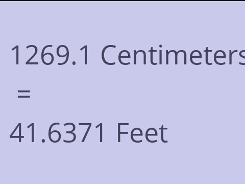 1269.1 CM TO FEET