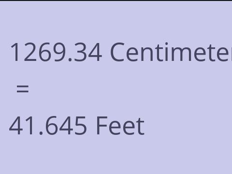 1269.34 CM TO FEET